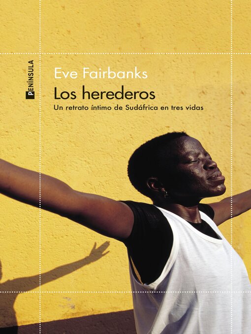 Title details for Los herederos by Eve Fairbanks - Available